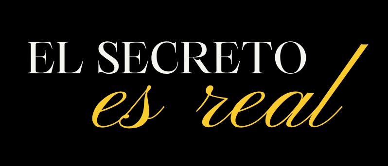 El Secreto es Real